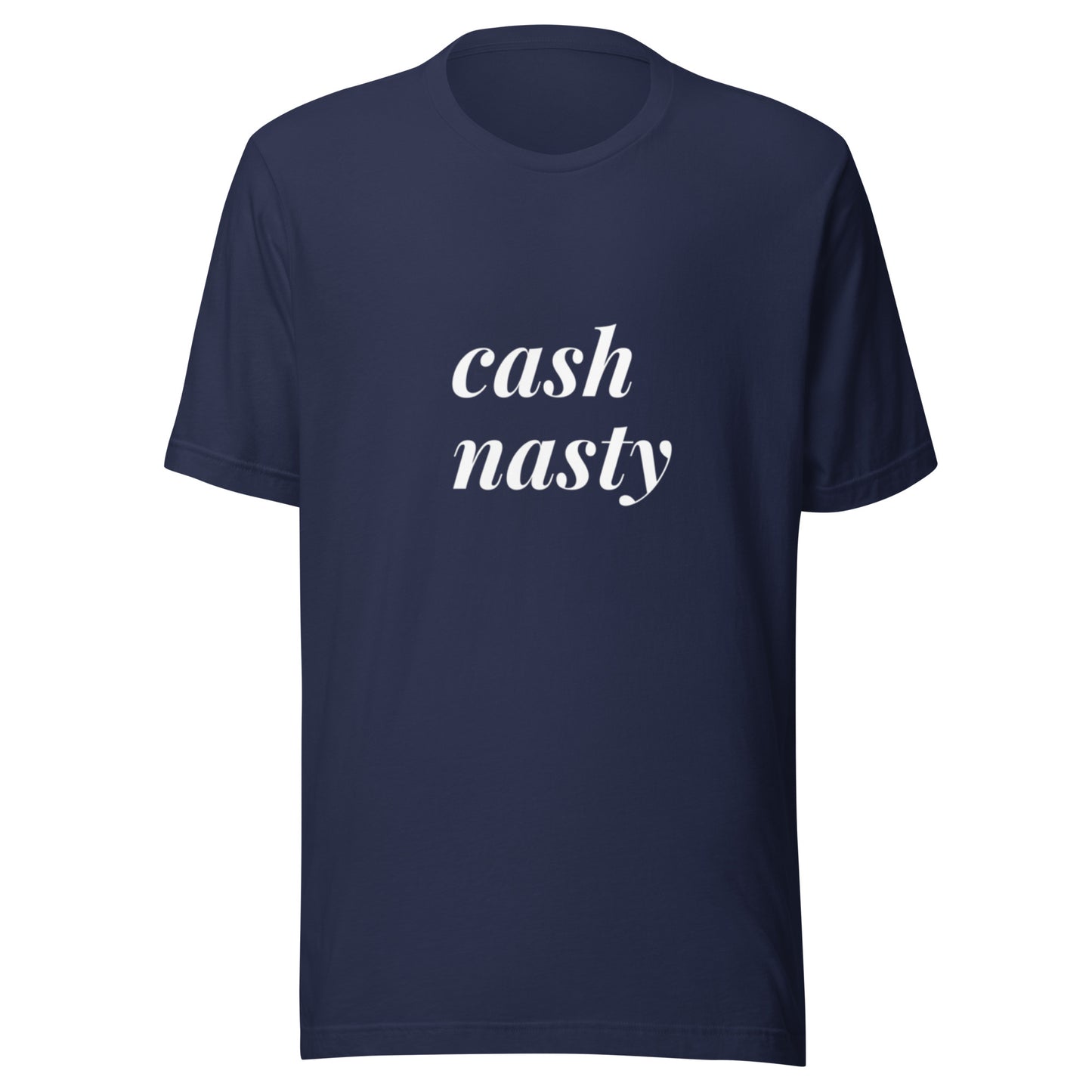 Cash Nasty T-shirt
